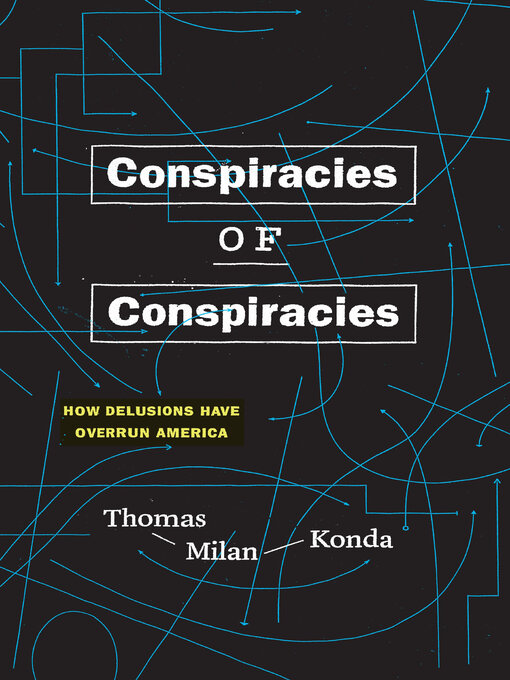Title details for Conspiracies of Conspiracies by Thomas Milan Konda - Available